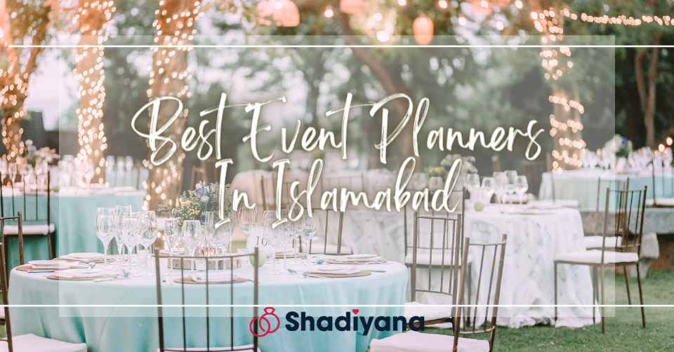 Event Planners in Islamabad