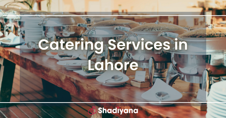 Caterer in Lahore